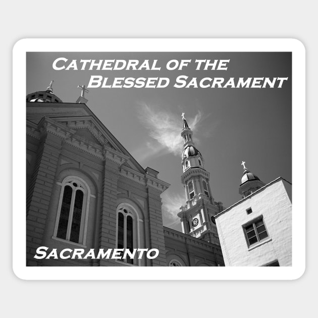 Cathedral of the Blessed Sacrament (Sacramento, California) Sticker by rodneyj46